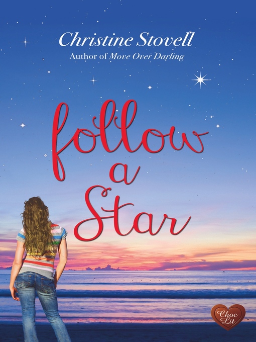 Title details for Follow a Star by Christine Stovell - Available
